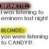 Brunette and Blonde