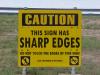 sharp edged sign...