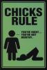 chicks rule!