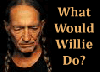 What Would Willie Do?