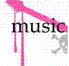 music :]