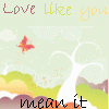 love like you mean it