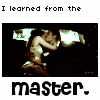 I Learned It From The Master