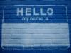 Hello My Name Is...