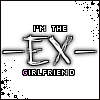 im the EX girlfriend