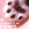 lets put it on paws (: