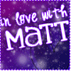 In Love With Matt.