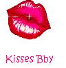 Kisses bby