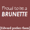 Proud to Be Brunette