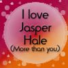 I Love Jasper Hale