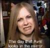 Avril looks at the mirror...