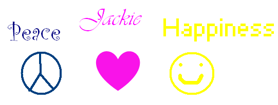 Peace, Jackie, Happiness