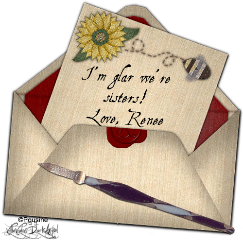 I'm glad we're sisters! Love, Renee