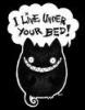 I like under your bed
