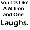 laughs