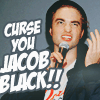 Curse you Jacob Black!