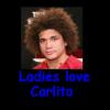 Ladies Love Carlito