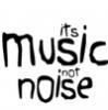 It's music not noise