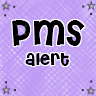 PMS alert