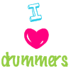loves drummers