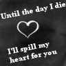 until the day i die