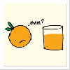 orange asking a orange juice