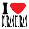 I Love Duran Duran