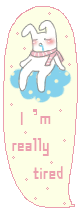 IAM TIRED