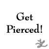 Get Pierced