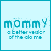 mommy