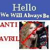 Hello we are ANTI AVRIL