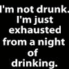 I'm not drunk