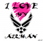 My Airman because I love him!!! Don't steal my shYt!!