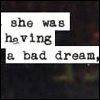bad dreams