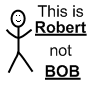 Robert not Bob