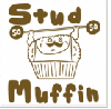 Stud Muffin...
